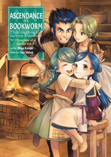 Miya Kazuki - Ascendance of a Bookworm: Part 1 Volume 3, E-bok