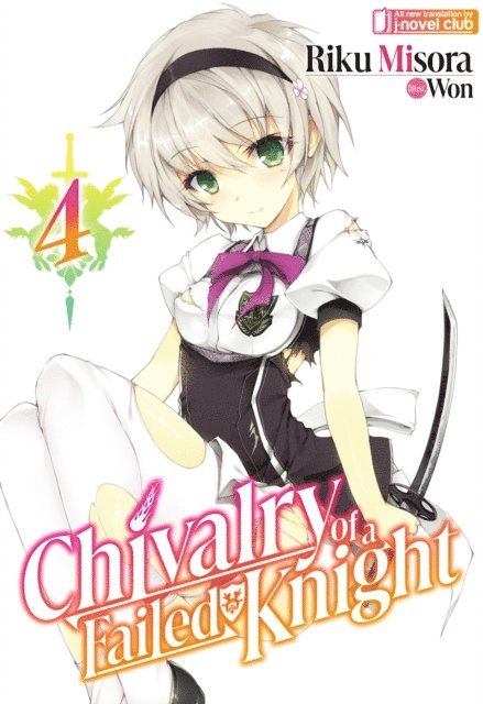 Riku Misora - Chivalry of a Failed Knight: Volume 4, E-bok