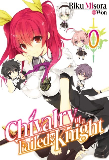 Riku Misora - Chivalry of a Failed Knight: Volume 0, E-bok