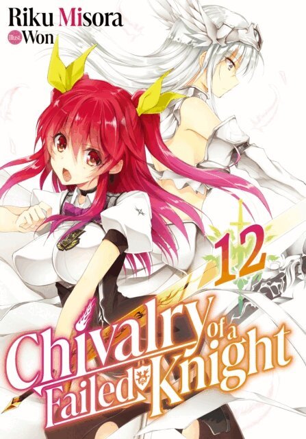 Riku Misora - Chivalry of a Failed Knight: Volume 12, E-bok. Tillgänglighet: Kommande