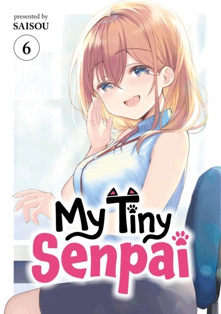 Saisou - My Tiny Senpai Volume 6, E-bok