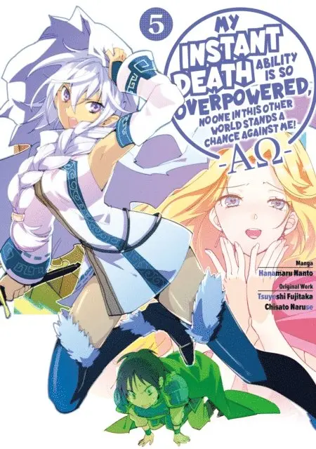 Tsuyoshi Fujitaka - My Instant Death Ability is So Overpowered, No One in This Other World Stands a Chance Against Me! A Volume 5, E-bok. Tillgänglighet: Lägg i varukorg