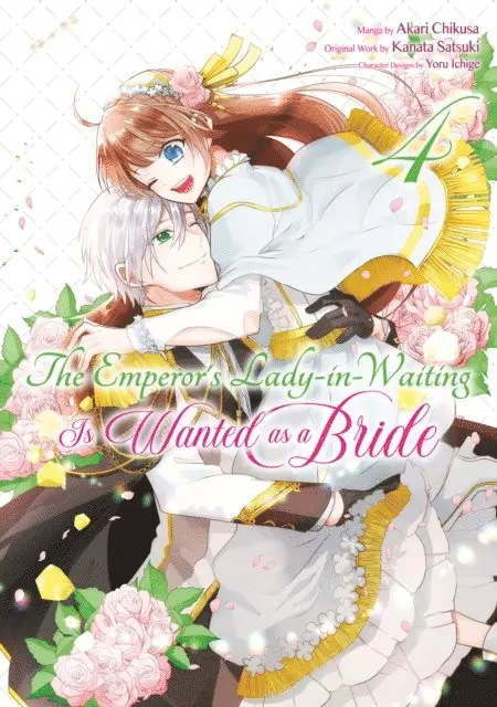 Kanata Satsuki - Emperor's Lady-in-Waiting Is Wanted as a Bride (Manga) Volume 4, E-bok. Tillgänglighet: Lägg i varukorg
