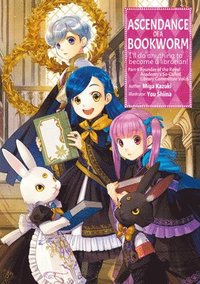  Ascendance of a Bookworm: Part 1 Volume 1 (Ascendance of a  Bookworm (light novel), 1): 9781718356009: Kazuki, Miya, Shiina, You, Quof:  Books