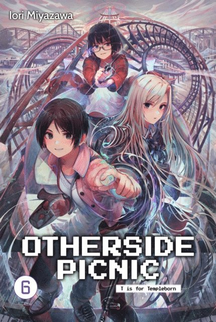 Iori Miyazawa - Otherside Picnic: Volume 6, E-bok