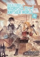 Andria McKnight, Kenichi, Nem - Isekai Tensei: Recruited to Another World: Omnibus 6 (Light Novel), Häftad