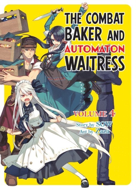 SOW - Combat Baker and Automaton Waitress: Volume 4, E-bok