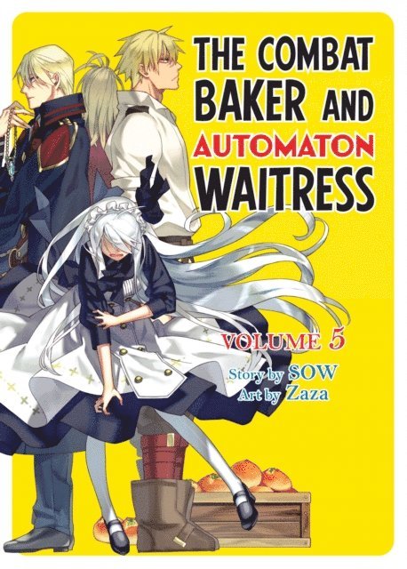 SOW - Combat Baker and Automaton Waitress: Volume 5, E-bok