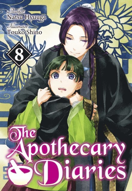 Natsu Hyuuga - Apothecary Diaries: Volume 8 (Light Novel), E-bok