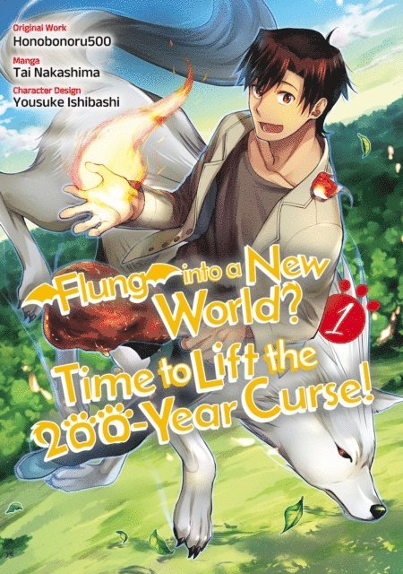 Honobonoru500 - Flung into a New World? Time to Lift the 200-Year Curse! (Manga) Volume 1, E-bok