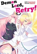 Demon Lord, Retry! Volume 1