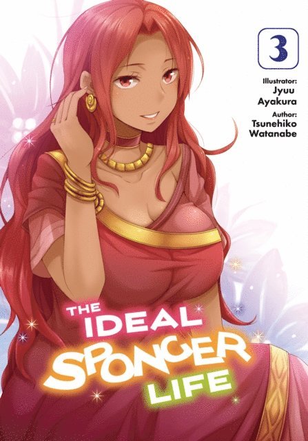 Tsunehiko Watanabe - Ideal Sponger Life: Volume 3 (Light Novel), E-bok