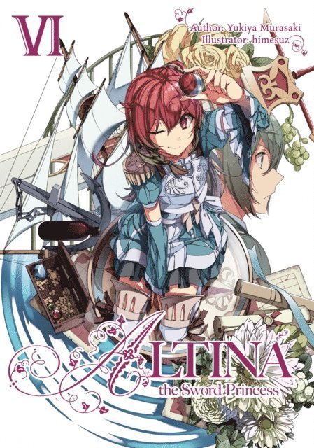 Yukiya Murasaki - Altina the Sword Princess: Volume 6, E-bok