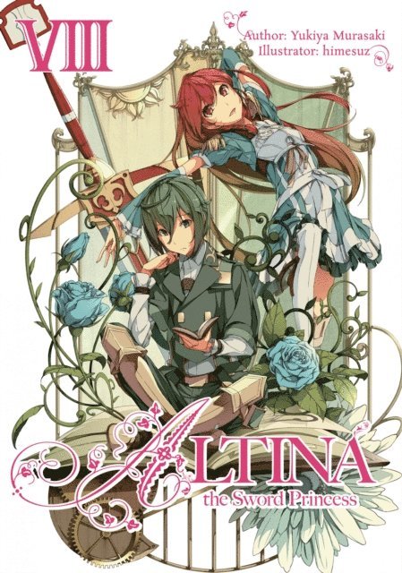 Yukiya Murasaki - Altina the Sword Princess: Volume 8, E-bok