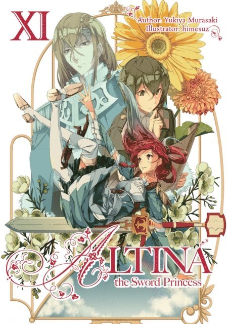Yukiya Murasaki - Altina the Sword Princess: Volume 11, E-bok
