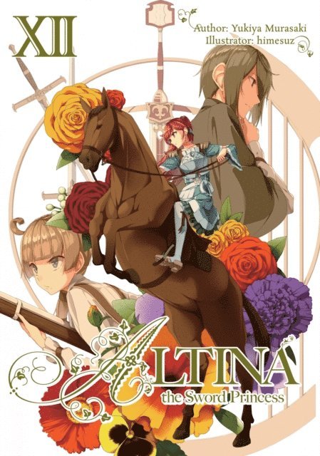 Yukiya Murasaki - Altina the Sword Princess: Volume 12, E-bok
