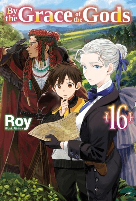 Roy - By the Grace of the Gods: Volume 16 (Light Novel), E-bok