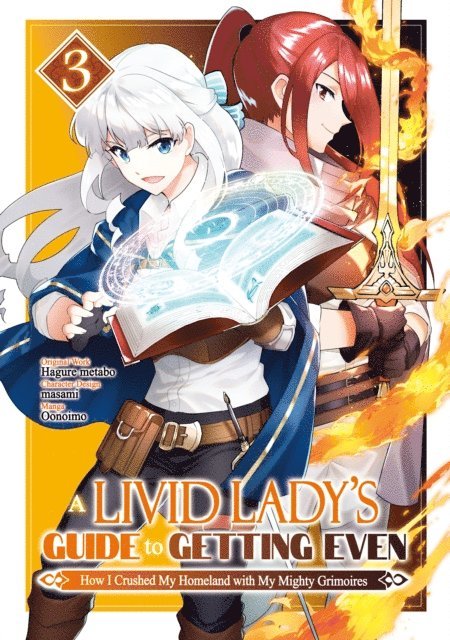 Hagure metabo - Livid Lady's Guide to Getting Even: How I Crushed My Homeland with My Mighty Grimoires (Manga) Volume 3, E-bok
