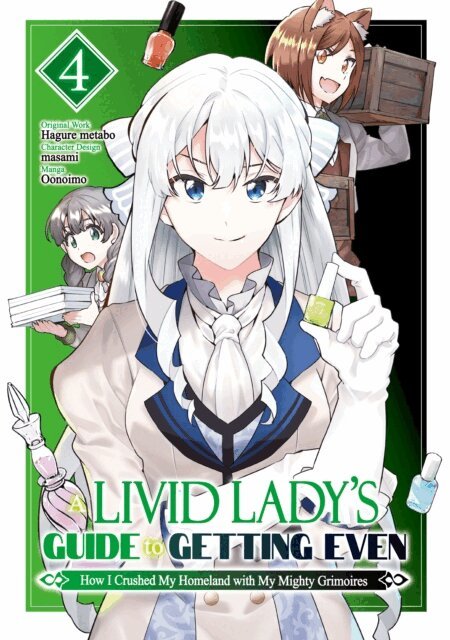 Hagure metabo - Livid Lady's Guide to Getting Even: How I Crushed My Homeland with My Mighty Grimoires (Manga) Volume 4, E-bok
