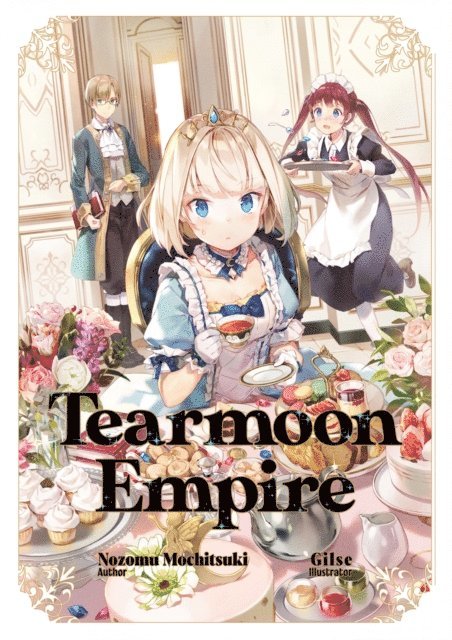 Nozomu Mochitsuki - Tearmoon Empire: Volume 1, E-bok