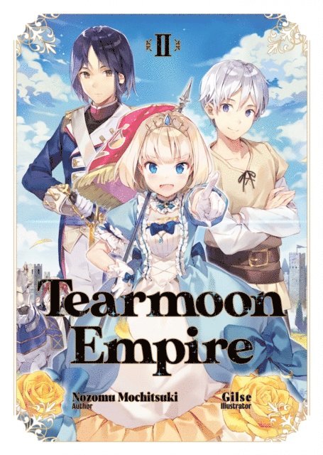 Nozomu Mochitsuki - Tearmoon Empire: Volume 2, E-bok