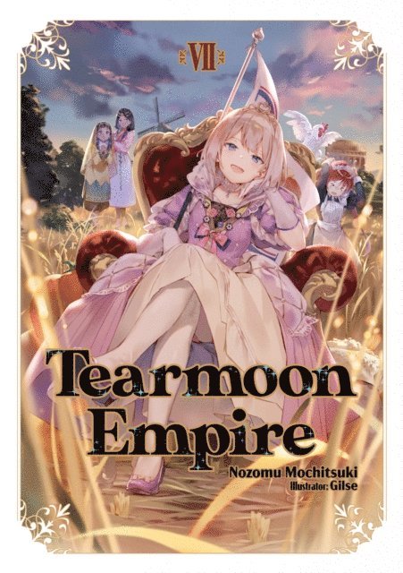 Nozomu Mochitsuki - Tearmoon Empire: Volume 7, E-bok