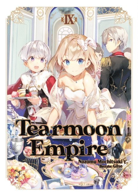 Nozomu Mochitsuki - Tearmoon Empire: Volume 9, E-bok