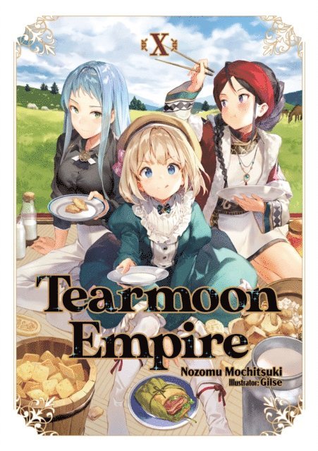 Nozomu Mochitsuki - Tearmoon Empire: Volume 10, E-bok