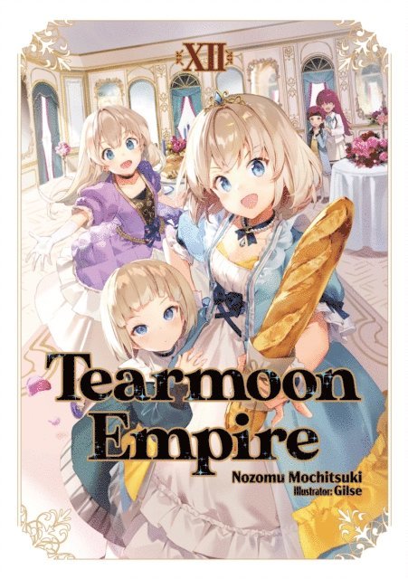 Nozomu Mochitsuki - Tearmoon Empire: Volume 12, E-bok