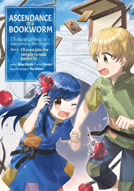 Miya Kazuki - Ascendance of a Bookworm (Manga) Part 2 Volume 3, Häftad