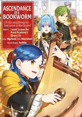 Ascendance of a Bookworm (Manga) Part 4 Volume 3