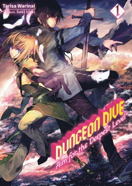 Tarisa Warinai - DUNGEON DIVE: Aim for the Deepest Level Volume 1 (Light Novel), E-bok