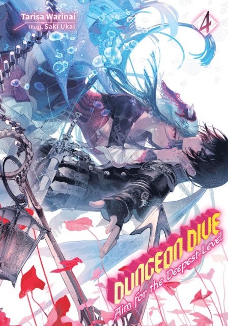 Tarisa Warinai - DUNGEON DIVE: Aim for the Deepest Level Volume 4 (light Novel), E-bok