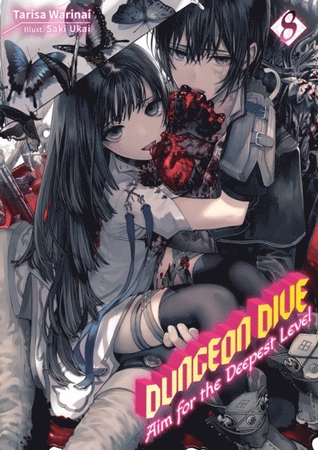Tarisa Warinai - DUNGEON DIVE: Aim for the Deepest Level Volume 8 (Light Novel), E-bok