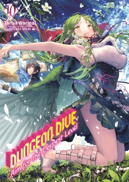 Tarisa Warinai - DUNGEON DIVE: Aim for the Deepest Level Volume 10 (Light Novel), E-bok