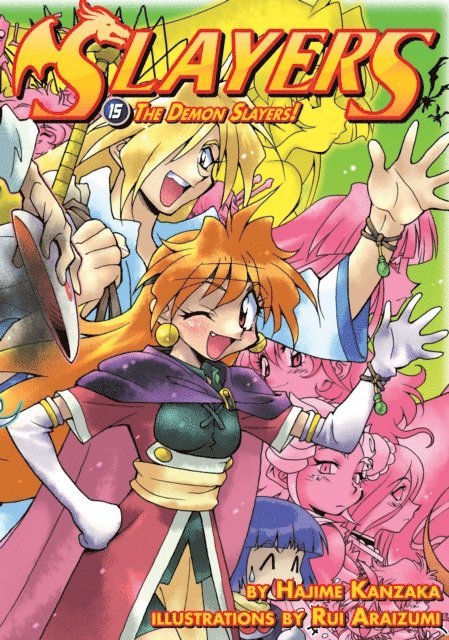 Hajime Kanzaka - Slayers: Volume 15, E-bok