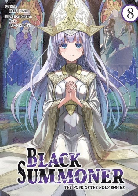 Doufu Mayoi - Black Summoner: Volume 8, E-bok
