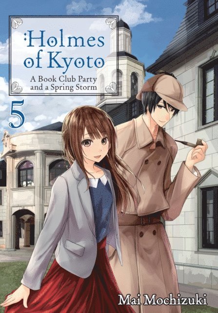 Mai Mochizuki - Holmes of Kyoto: Volume 5, E-bok