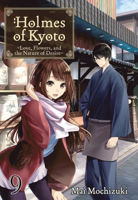 Mai Mochizuki - Holmes of Kyoto: Volume 9, E-bok