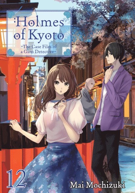 Mai Mochizuki - Holmes of Kyoto: Volume 12, E-bok