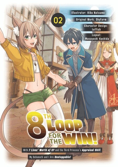 SkyFarm - 8th Loop for the Win! With Seven Lives' Worth of XP and the Third Princess's Appraisal Skill, My Behemoth and I Are Unstoppable! (Manga): Volume 2, E-bok. Tillgänglighet: Lägg i varukorg