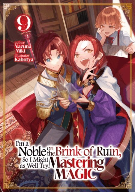Nazuna Miki - I'm a Noble on the Brink of Ruin, So I Might as Well Try Mastering Magic: Volume 9, E-bok