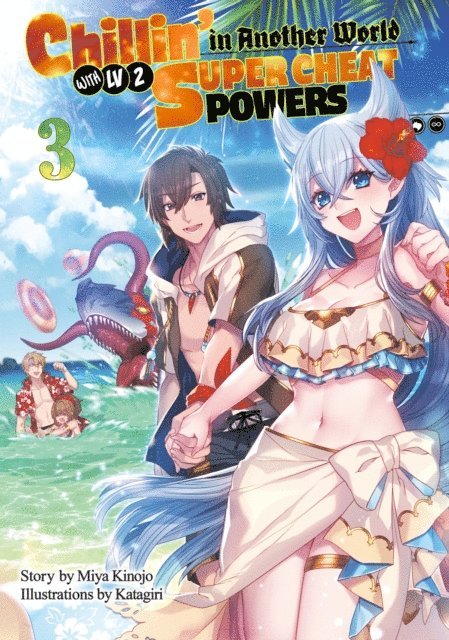 Miya Kinojo - Chillin in Another World with Level 2 Super Cheat Powers: Volume 3 (Light Novel), E-bok