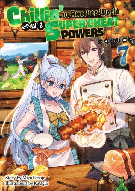 Miya Kinojo - Chillin in Another World with Level 2 Super Cheat Powers: Volume 7 (Light Novel), E-bok