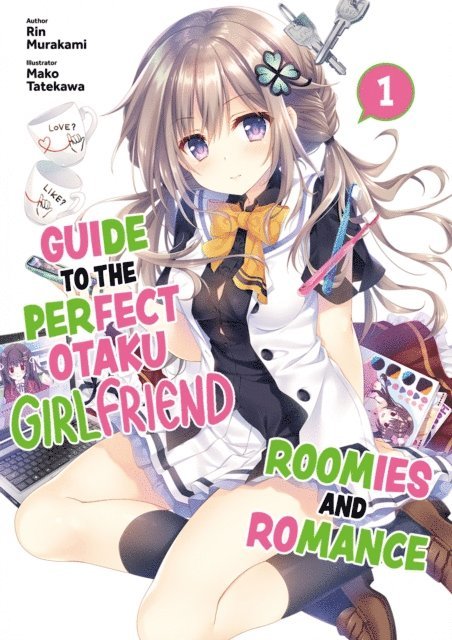 Rin Murakami - Guide to the Perfect Otaku Girlfriend: Roomies and Romance Volume 1, E-bok. Tillgänglighet: Lägg i varukorg