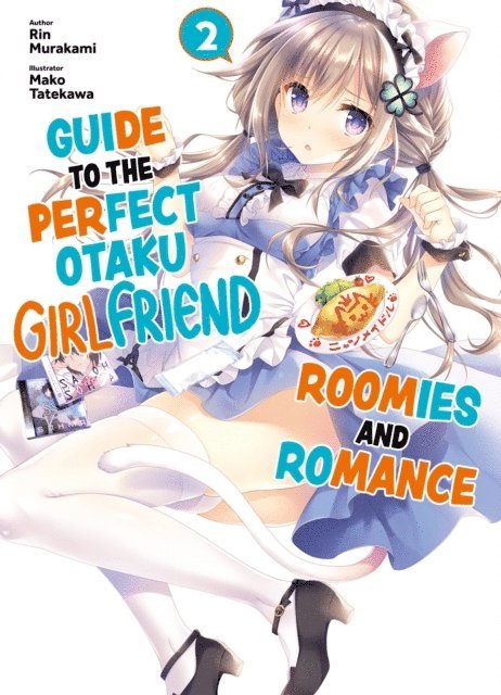 Rin Murakami - Guide to the Perfect Otaku Girlfriend: Roomies and Romance Volume 2, E-bok. Tillgänglighet: Lägg i varukorg