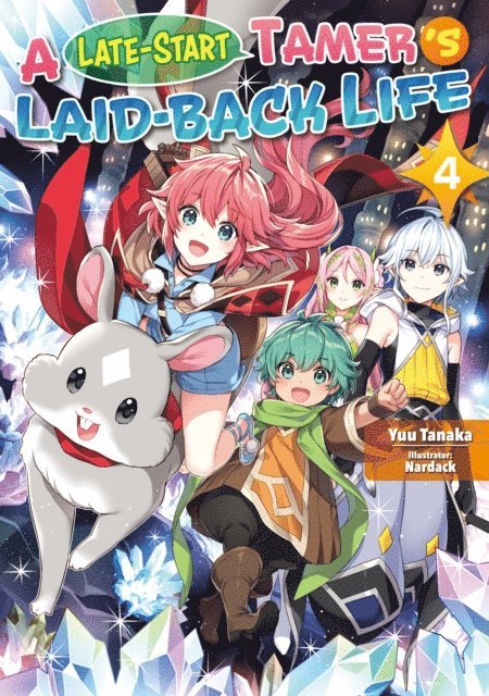Yuu Tanaka - Late-Start Tamer's Laid-Back Life: Volume 4, E-bok