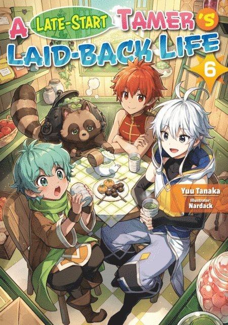 Yuu Tanaka - Late-Start Tamer's Laid-Back Life: Volume 6, E-bok. Tillgänglighet: Lägg i varukorg