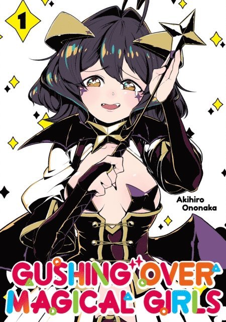 Akihiro Ononaka, Akihiro Ononaka - Gushing over Magical Girls Volume 1, E-bok