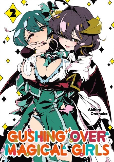 Akihiro Ononaka, Akihiro Ononaka - Gushing over Magical Girls Volume 2, E-bok